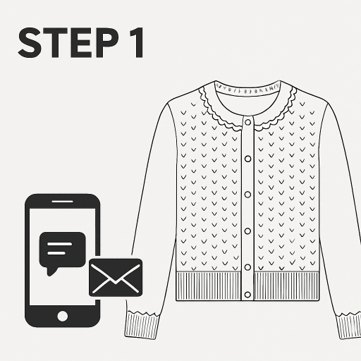 STEP 1 , SEND DESIGNS